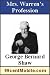 Mrs. Warren's Proffession (Kindle Edition)
