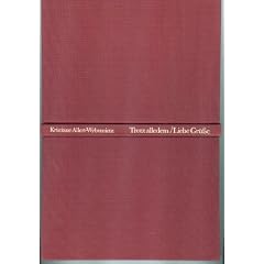 Trotz alledem - Liebe Gr��e / Verschenktexte.
