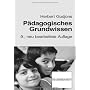 P�dagogisches Grundwissen. �berblick - Kompendium &hellip von Herbert Gudjons