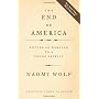 The End of America: Letter of Warning to a Young P&hellip by Naomi Wolf