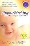 Produkt-Bild: (Hypnobirthing: The Mongan Method: A Natural Approach to a Safe, Easier, More Comfortable Birthing [With CD]) By Mongan, Marie F. (Author) Paperback on 24-May-2005