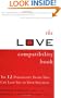 The Love Compatibility Book: Twelve Personality Traits that Can Lead You to Your Soulmate