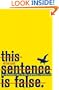 This Sentence is False: An Introduction to Philosophical Paradoxes
