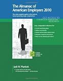 The Almanac of American Employers 2010: Market Research, Statistics & Trends Pertaining to the Leading Corporate Employers in America