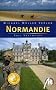 Normandie: Reisehandbuch mit vielen praktischen Tipps