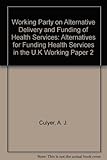 Alternatives for funding health services in the UK