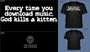 Every time you download music T-Shirt