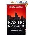 Kasino-Kapitalismus: Wie es zur Finanzkrise kam, und was jetzt zu tun ist