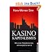 Kasino-Kapitalismus: Wie es zur Finanzkrise kam, und was jetzt zu tun ist