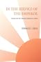 In the Service of the Emperor: Essays on the Imperial Japanese Army (Studies in War, Society, and the Militar)