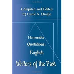 Memorable Quotations: English Writers of the Past