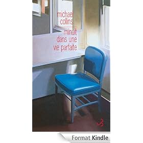 Minuit dans une vie parfaite