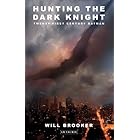 uHunting the Dark Knight: Twenty-First Century BatmanṽC[W摜