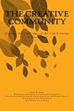 The Creative Community: Meeting the Challenges of the New Economy