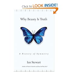 Why Beauty Is Truth: A History of Symmetry