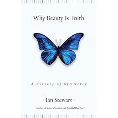 Why Beauty is Truth: The History of Symmetry