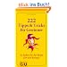 222 Tipps & Tricks f�r Gewinner: So holen Sie das Beste f�r sich heraus! (Einzeltitel Lebenshilfe)