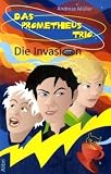 Produkt-Bild: Das Prometheus Trio: Die Invasion