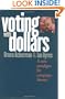 Voting with Dollars: A New Paradigm for Campaign Finance