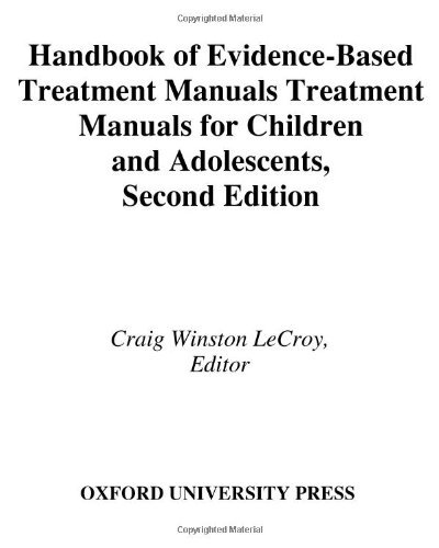 Handbook of Evidence-Based Treatment Manuals for Children and Adolescents