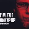 I'M the Antipop