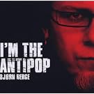I'M the Antipop