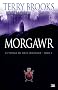 Le Voyage du Jerle Shannara, tome 3 : Morgawr
