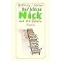 Der kleine Nick und die Schule: Sechzehn prima Geschichten vom kleinen Nick und seinen Freunden