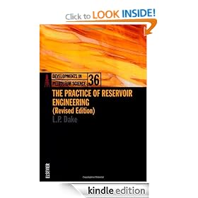 The Practice of Reservoir Engineering (Revised Edition) (Developments in Petroleum Science)
