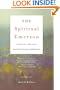 The Spiritual Emerson: Essential Writings by Ralph Waldo Emerson