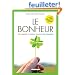 Le bonheur : la chance n'arrive jamais par hasard...