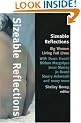 Sizable Reflections: Big Women Living Full Lives
