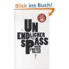Unendlicher Spa� (limitierte Sonderausgabe): Infinite Jest. Roman