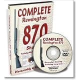 Complete Remington 870 Shotgun: Disassembly & Reassembly, featuring Master Gunsmith Larry Crow (DVD)