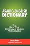 Arabic-English Dictionary: The Hans Wehr Dictionary of Modern Written Arabic