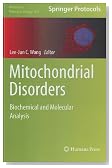 Mitochondrial Disorders: Biochemical and Molecular Analysis (Methods in Molecular Biology, Vol. 837)