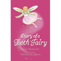 Diary of a Tooth Fairy