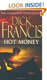 Hot Money (The Dick Francis Library)
