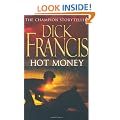 Hot Money (The Dick Francis Library)