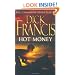 Hot Money (The Dick Francis Library)