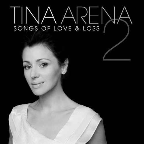 Tina Arena - Songs of Love & Loss 2 - Zortam Music