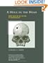 A Hole in the Head: More Tales in the History of Neuroscience