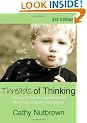 Threads of Thinking: Young Children Learning and the Role of Early Education