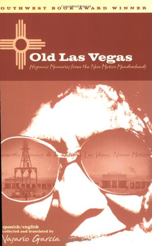 old las vegas hispanic memories from the new mexico meadowlands
