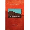 The Holy Woman: Book Three of the Holy Man Trilogy