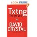 Txtng: The Gr8 Db8