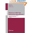 Advances in Web-Age Information Management: 6th International... by  Wenfei Fan, Zhaohui Wu, and Jun Yang