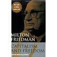 Capitalism and Freedom: Fortieth Anniversary Edition