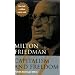Capitalism and Freedom: Fortieth Anniversary Edition