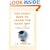 You Don't Have to Learn the Hard Way: Making It in the Real World: A Guide for Graduates